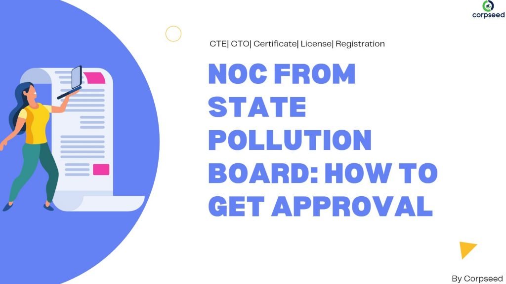 NOC from State Pollution Board How to Get Approval