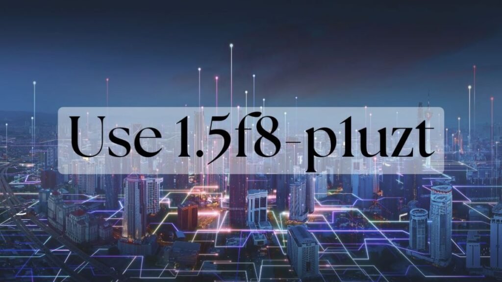 Can I Buy 1.5f8-p1uzt? A Detailed Guide on Specs, Features, and Availability