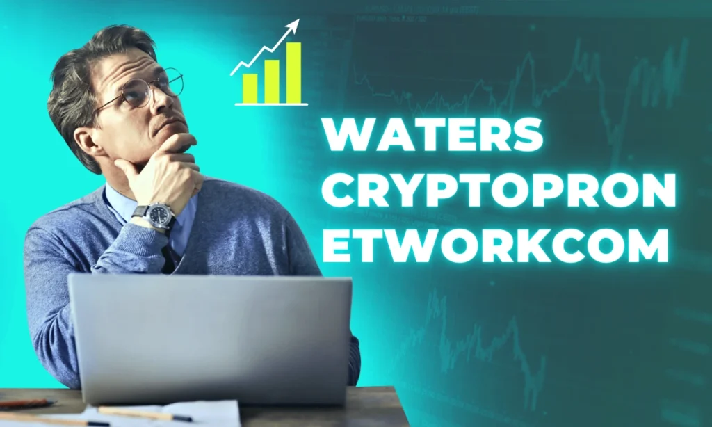 What is Waters CryptoProNetwork.com?