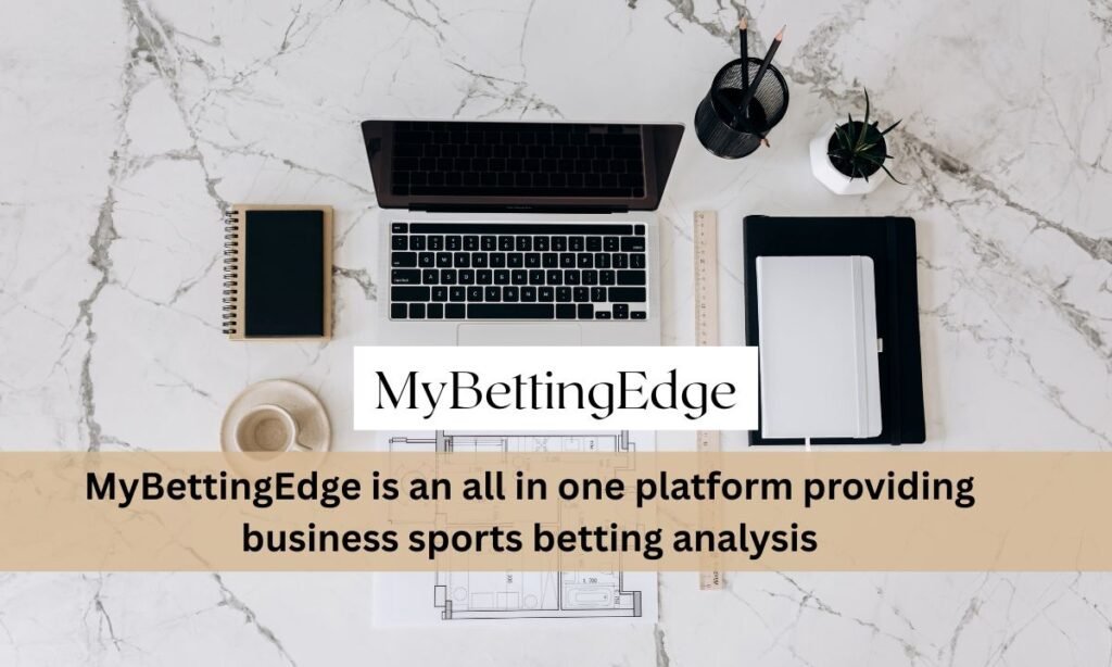 MyBettingEdge: Mastering E‑E‑A‑T for Betting Success